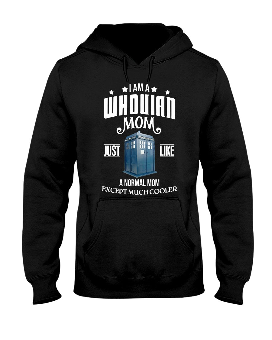 Much Cooler Mom - T-shirt and Hoodie 1122